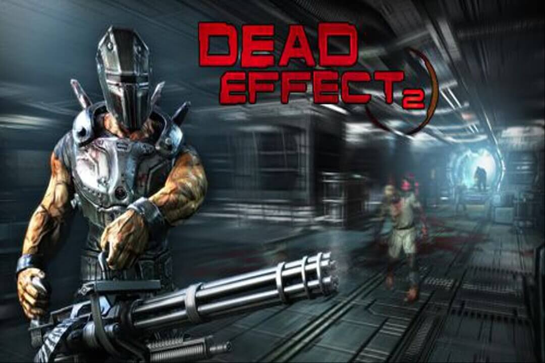 Dead effect 2